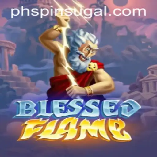 Exploring the Enchanting World of BlessedFlame: A Gaming Revolution