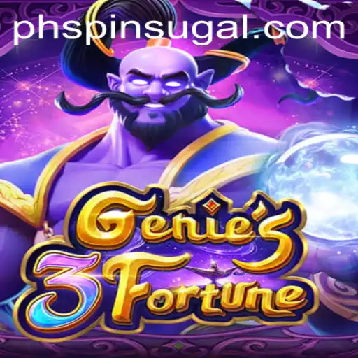 Delving into the World of Genie3Fortune and the Excitement of Ph Spin