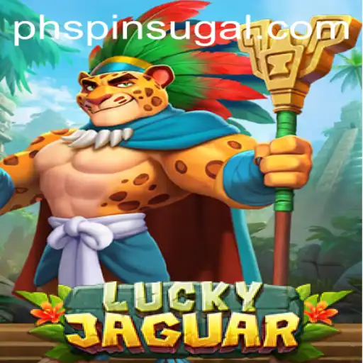 Unveiling the Thrill of LuckyJaguar: Your Ultimate Guide to Winning with Ph Spin