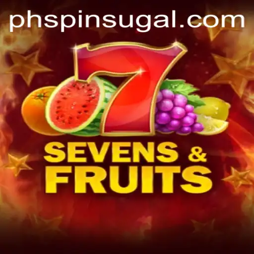 Exploring SevensFruits and the Thrill of the Ph Spin